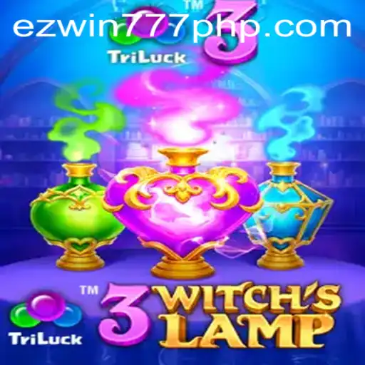 Explore the Mystical World of 3WitchsLamp with EZWIN777
