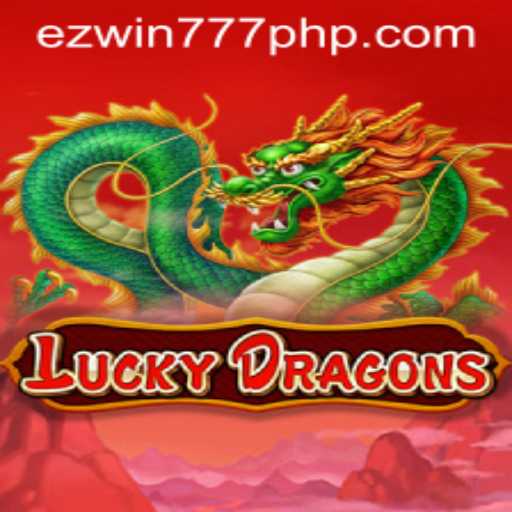 Exploring LuckyDragons and the Innovative EZWIN777: A Comprehensive Guide