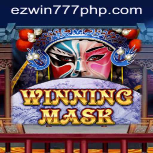 Unmasking the Thrill: Discover the World of WinningMask with EZWIN777