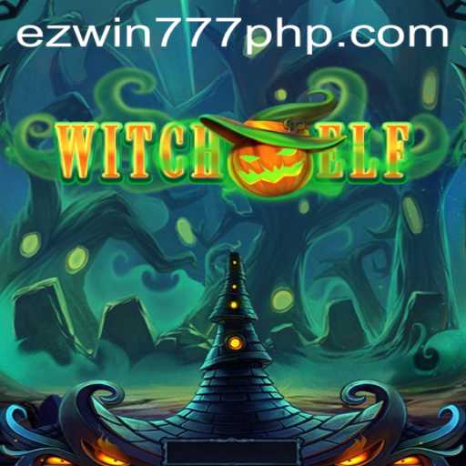Unveiling WitchElf: A New Gaming Adventure with EZWIN777